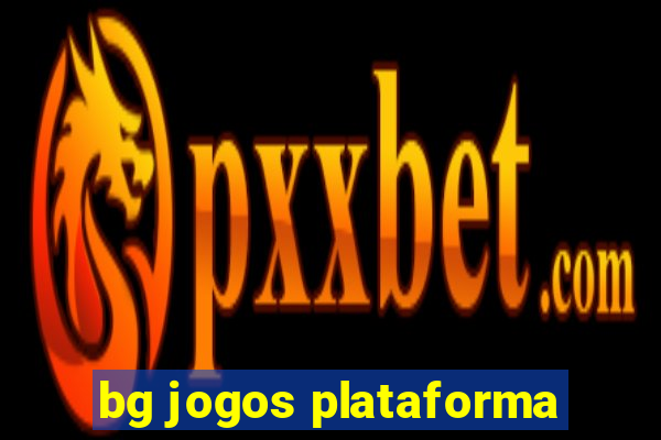 bg jogos plataforma